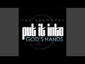 Put It into God's Hands