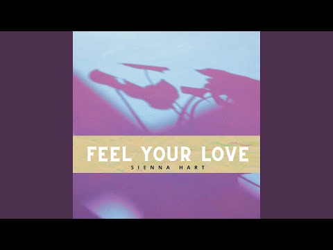 Feel Your Love