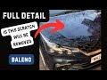 Maruti Suzuki BALENO Full Detailing Process Scratches Removal
