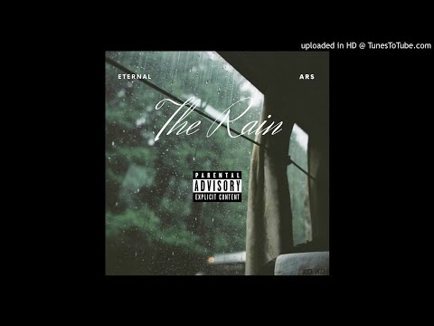 Eternal x Ars - The Rain (prod. MANUEL)
