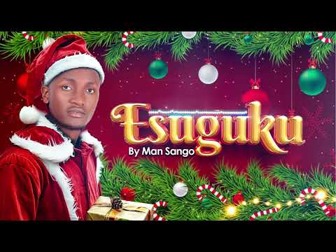 MAN SANGO - ESUGUKU (Official Audio) to set it as your skiza tune dial *811*445#
