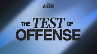The Test of Offense