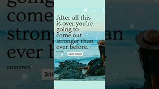Stronger | Motivational quotes about life | Inspirational Status #goals #live #believe #quotes