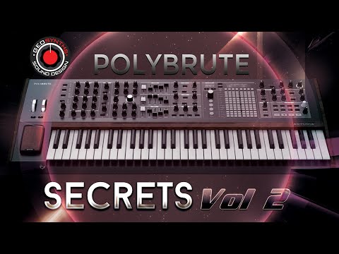 Secrets Vol 2 - Patches 1 to 24 - Arturia Polybrute