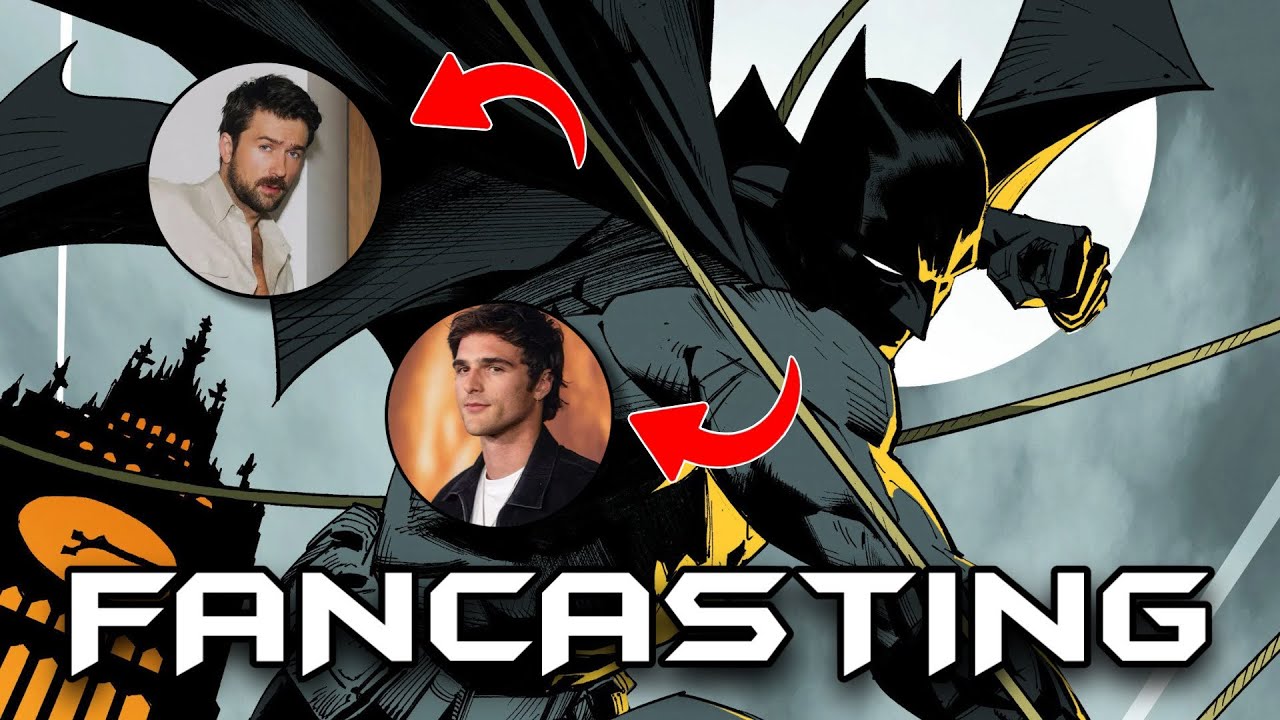 Who Should Play The DCU Batman ?… (Ranking Batman Fancasts)