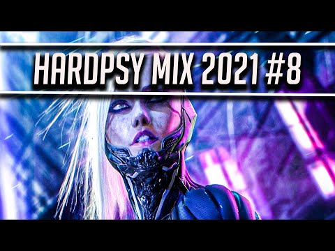 HardPsy Mix 2021 #8 - HardPsy / Hardstyle / Reverse Bass / PsyTrance