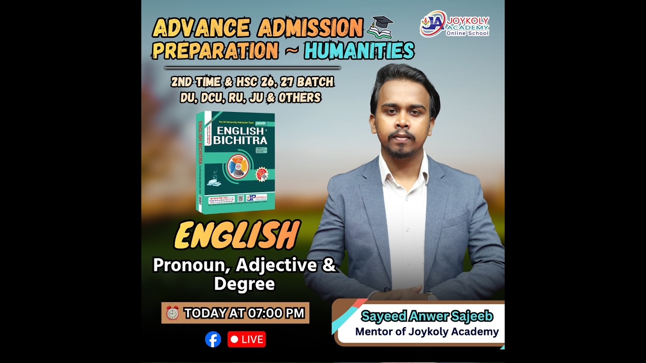 Advance Admission Preparation HUMANITIES | HSC | ENGLISH। Pronoun Adjective & Degree।Joykoly Academy