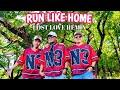 RUN LIKE HOME | LOST LOVE REMIX | N3 FITNESS | CHOREOGRAPH BY KAREN