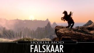 Skyrim Mod Feature: Falskaar