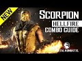 Mortal Kombat X SCORPION Hellfire NEW Combo Guide