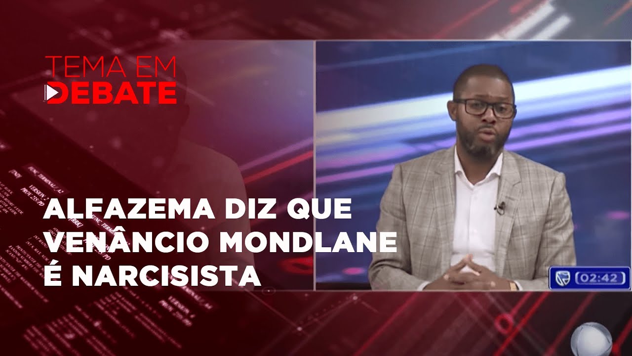 #temaemdebate: Alfazema diz que Venâncio Mondlane é Narcisista   @PortalFM24