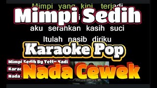 Download lagu MIMPI SEDIH BY TETTY KADI NADA CEWEK. KARAOKE#MIMPISEDIH#karaokenostalgia#KARAOKEPOP mp3 Download lagu MIMPI SEDIH BY TETTY KADI NADA CEWEK. KARAOKE#MIMPISEDIH#karaokenostalgia#KARAOKEPOP mp3