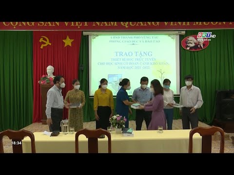 Thành Phố Vũng Tàu trao tăng thiết bị học trực tuyến cho học sinh khó khăn