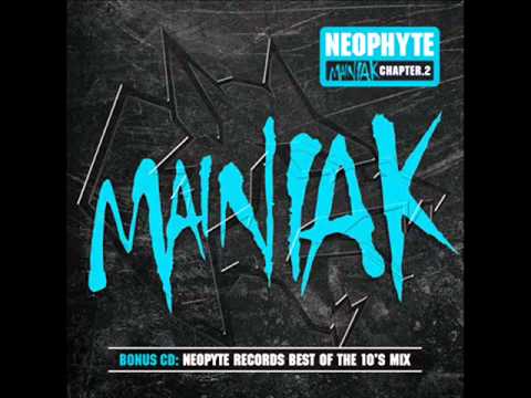 Neophyte - Mainiak Chapter 2 (Album Mix)
