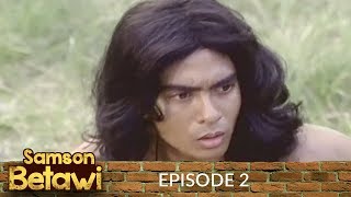 Download lagu Samson Betawi Episode 2 mp3