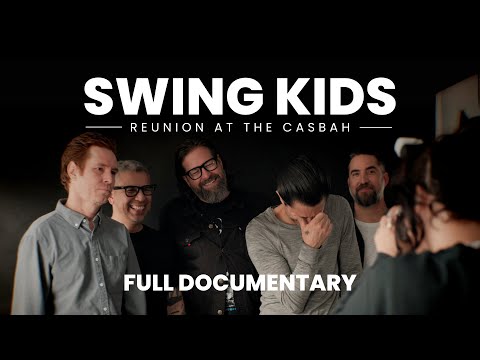 Swing Kids - Reunite at The Casbah | Full Documentary