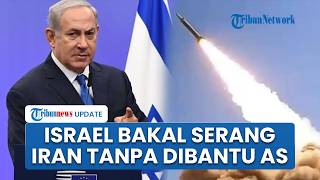 Download lagu Israel Nekat Siapkan Serangan Sepihak ke Iran Tanpa Bantuan AS, Hubungan Trump & Netanyahu Renggang mp3