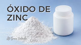 Para que sirve el Oxido de Zinc