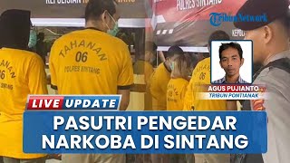 Pasrah! Suami Istri di Sintang Terjerat Peredaran Narkoba, Uang Dipakai untuk Sabung Ayam