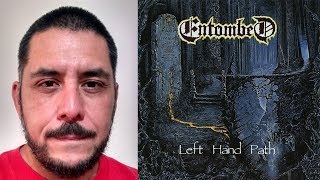 ENTOMBED - Left Hand Path álbum clásico comentario