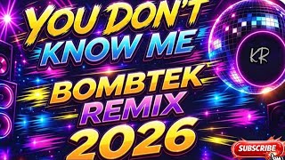 Download lagu YOU DON'T KNOW ME || BOMBTEK REMIX #2026 #4k #remix #djremix #dj mp3 Download lagu YOU DON'T KNOW ME || BOMBTEK REMIX #2026 #4k #remix #djremix #dj mp3