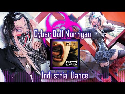 Cyber Doll Morrigan ☣ Pretty Addicted ☣ [ Industrial Dance ]