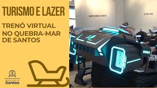 Turismo e Lazer - Trenó virtual no Quebra-Mar de Santos