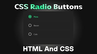 How to Create Custom Radio Buttons Using HTML and CSS
