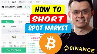 How to SHORT Bitcoin in Binance SPOT Market