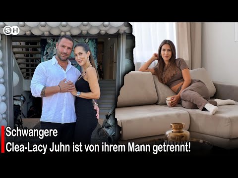 Schwangere Clea-Lacy Juhn ist von ihrem Mann getrennt! #germany | SH News German