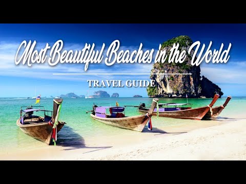 10 Most Beautiful Beaches in the World | Travel Guide 2021