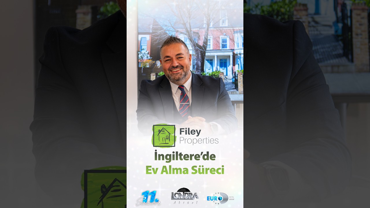 İngiltere’de ev alma süreci… / Londra Aktüel 352. Bölüm