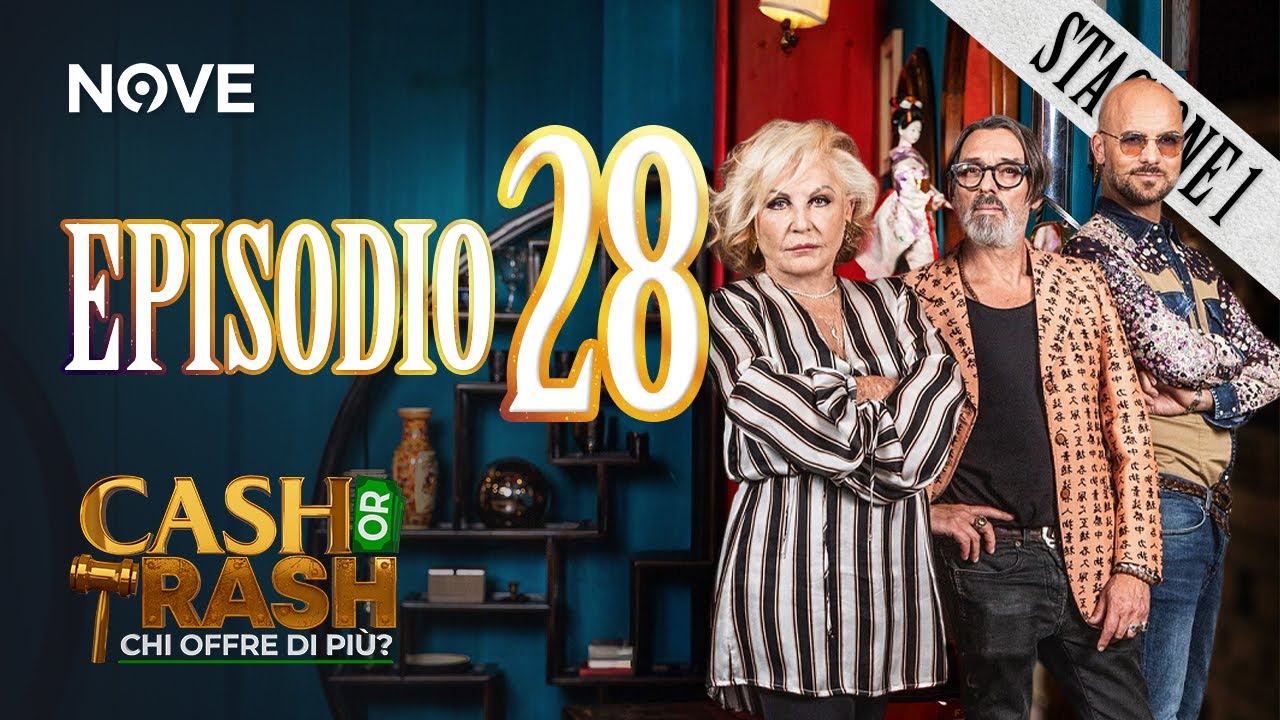 Cash Or Trash - Stagione 1 | EPISODIO 28 INTEGRALE