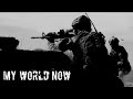 My World Now Military Motivation 2021
