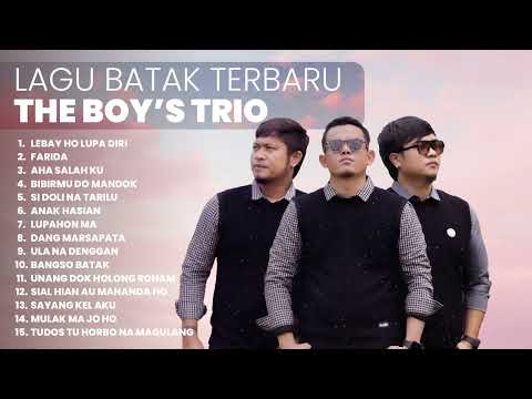 KUMPULAN LAGU HITS THE BOY'S TRIO | PLAYLIST TERBARU 2025 LAGU BATAK