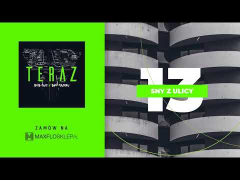 Bob One x Bas Tajpan - Sny z ulicy | TERAZ