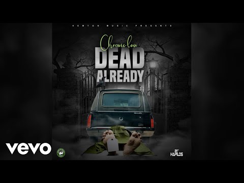 Chronic Law - Dead Already (Official Audio)