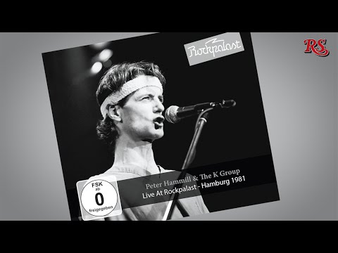 Willanders Album der Woche: Peter Hammill & The K Group mit „Live At Rockpalast - Hamburg 1981“