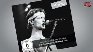 Willanders Album der Woche: Peter Hammill &amp; The K Group mit „Live At Rockpalast - Hamburg 1981“