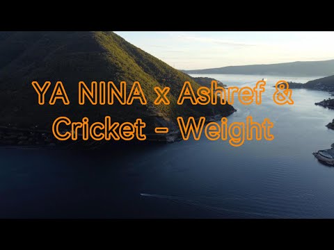 YA NINA x Ashref & Cricket – Weight 🌌💔  Soulful