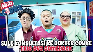 Download lagu SULE BEROBAT KE DOKTER COYKE KARNA SAKIT HATI.. TRIO OVJ COMEBACK BIKIN NGAKAK mp3 Download lagu SULE BEROBAT KE DOKTER COYKE KARNA SAKIT HATI.. TRIO OVJ COMEBACK BIKIN NGAKAK mp3