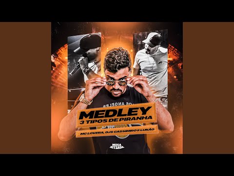 Medley 3 Tipos de Piranha