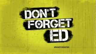 Don't Forget Ed - Extended Cut