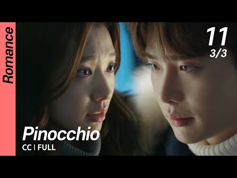 [CC/FULL] Pinocchio EP11 (3/3) | 피노키오