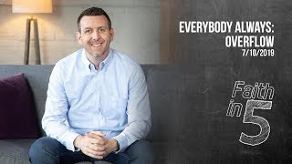 Everybody Always: Overflow