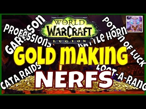 Preparing for WoW Legion Gold Making Nerfs