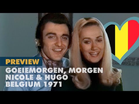 GOEIEMORGEN, MORGEN - NICOLE & HUGO (Eurovision OLD Preview)