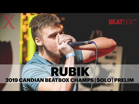 Rubik | 2019 Canadian Beatbox Champs | Solo | Prelim