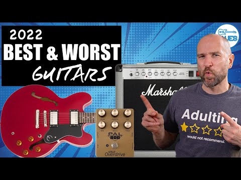 BEST & WORST GUITARS & GEAR OF 2022!