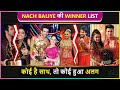 Nach Baliye Season 1 To 9 Full Winner List | Rithvik-Asha, Shalin-Dalljiet, Prince-Yuvika & More
